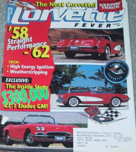 CORVETTE FEVER 1992 FEB - '69 L88s, FI, ZL-1, LT1 TESTED, '57 FUELIE, WHEELS